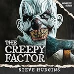 Cover of The Creepy Factor Complete Series