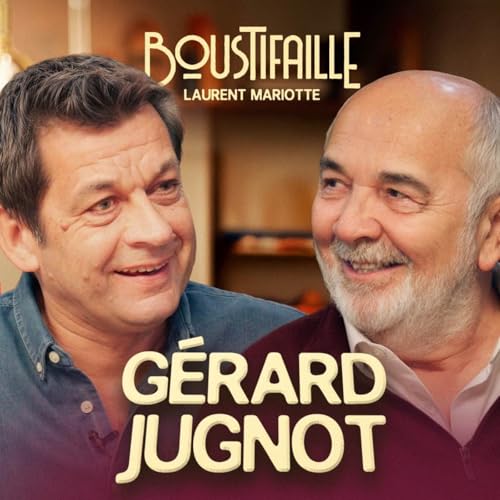Boustifaille par Laurent Mariotte - &laquo; ON N&rsquo;AVAIT PAS BEAUCOUP DE SOUS, LE PLAT SIGNATURE, C&rsquo;&Eacute;TAIT LES CARBONARA &raquo; GERARD JUGNOT