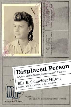 Displaced Person: A Girl's Life in Russia, Germany and America book cover