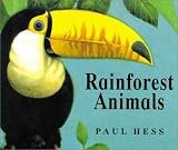 Rainforest Animals (Animal Worlds)