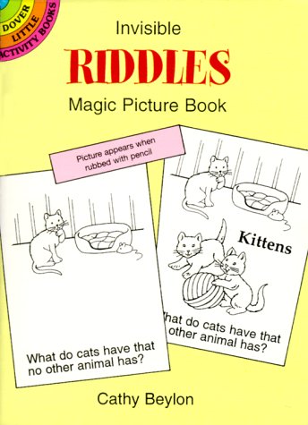 Invisible Riddles Magic Picture Book: Beylon, Cathy: 9780486401133 ...
