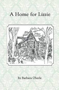 Paperback A Home for Lizzie (The Stowaway Series) Book