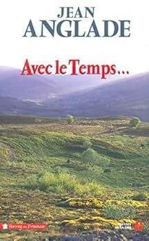 Paperback Avec le temps... [French] Book