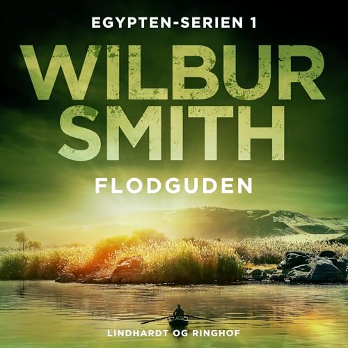 Flodguden Audiobook By Wilbur Smith cover art