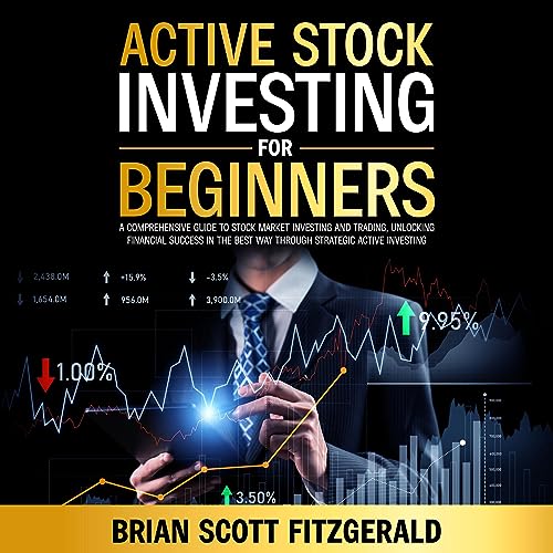 Active Stock Investing for Beginners by Brian Scott Fitzgerald episode artwork