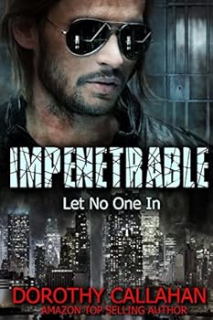 Paperback Impenetrable: Let No One In Book