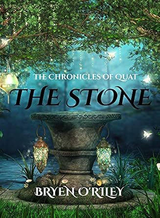 The Stone (The Chronicles of Quat Book 1)