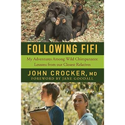Following Fifi: My Adventures Among Wild Chimpanzees
