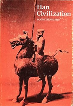 Hardcover Han Civilization (Early Chinese Civilization Series) Book