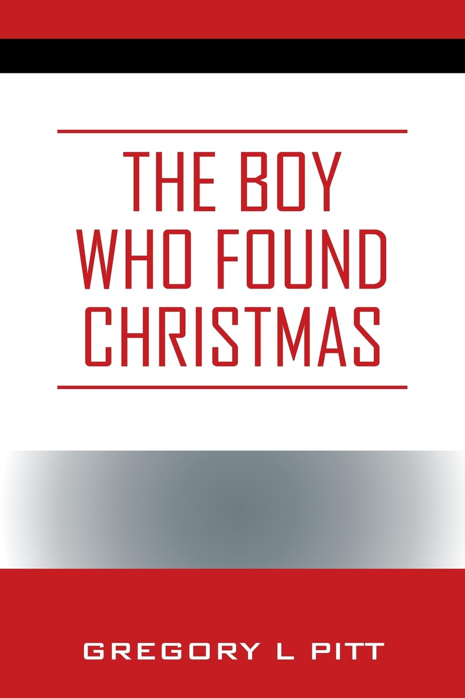 The Boy Who Found Christmas