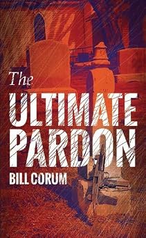 The Ultimate Pardon