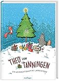 Theo von Tanningen: Ein Weihnachtsbaum mit Lampenfieber Theo von Tanningen: Ein Weihnachtsbaum mit Lampenfieber