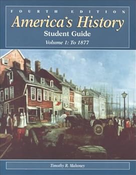 Paperback America's History Student Guide Volume 1: To 1877 Book