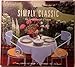 Simply Classic: A New Collection of Recipes to Celebrate the Northwest