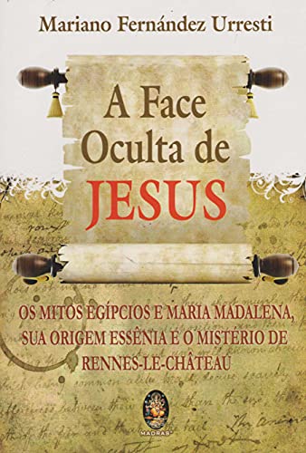 A face oculta de Jesus: