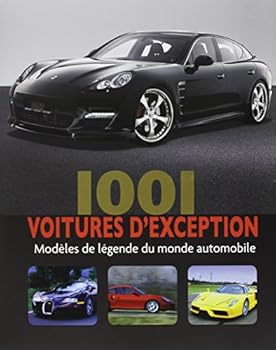 Paperback 1001 VOITURES D'EXCEPTION [French] Book
