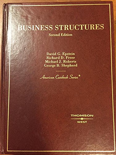 Business Structures, (American Casebook Series) 0314168036 Book Cover