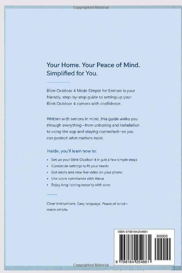 Blink Outdoor 4 Made Simple for Seniors: From Unboxing to Peace of Mind in Just a Few Steps image 3