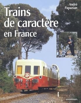 Hardcover Trains de caractère en France [French] Book