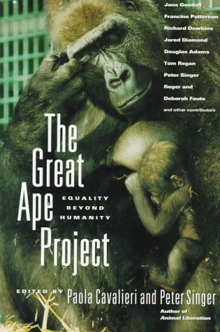 The Great Ape Project: Equality Beyond Humanity