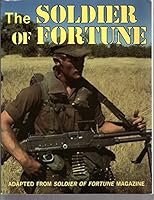 Soldier of Fortune: The Book of Professional Adventurers 0671082531 Book Cover