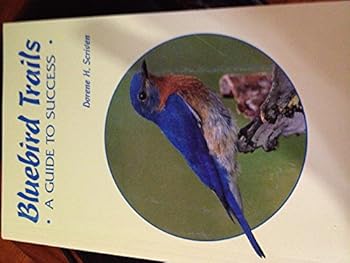 Paperback Bluebird Trails: A Guide to Success 3rd Edition Book
