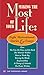 Making the Most of Your Life: Eight Motivational Stories & Essays