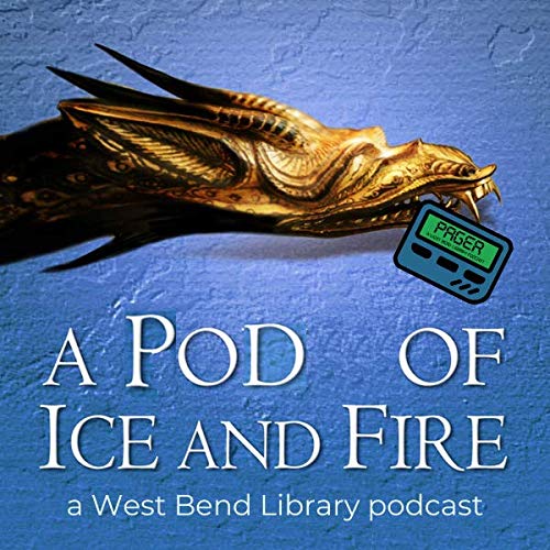 Pager 13: A Pod of Ice and Fire