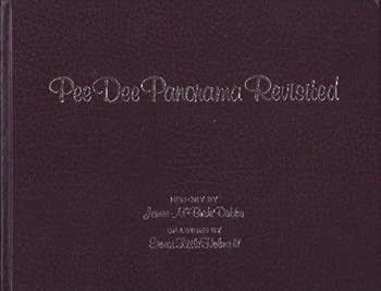 Hardcover Pee Dee Panorama Revisited Book