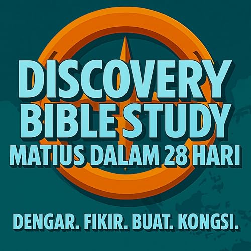 Discovery Bible Study - Injil Matius Dalam 28 Hari cover art