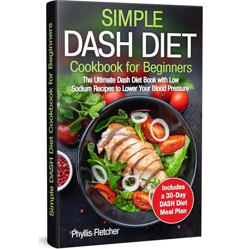 Simple Dash Diet Cookbook for Beginners by Phyllis Fletcher episode artwork