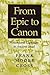 From Epic to Canon: History and Literature in Ancient Israel