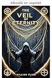  El Velo de la Eternidad (Spanish Edition)