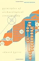 Principles of  Archaeological Stratigraphy 0123266505 Book Cover