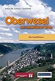 oberwesel  Oberwesel am romantischen Rhein: Ein Stadtführer