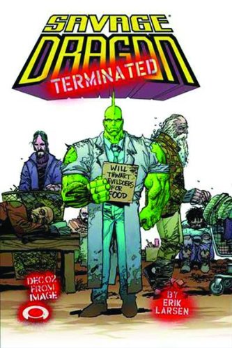Savage Dragon Volume 8: Terminated Signed Limited Edition