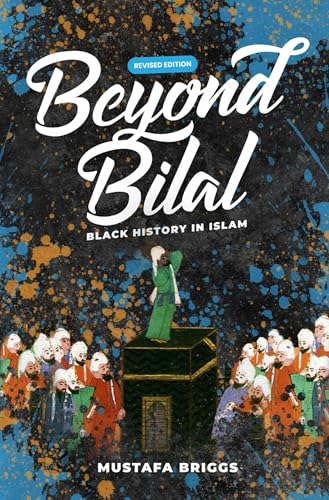 Beyond Bilal: Black History In Islam