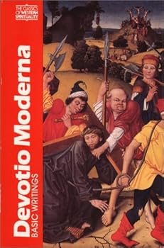 Hardcover Devotio Moderna: Basic Writings (CLASSICS OF WESTERN SPIRITUALITY) (English, Middle Dutch and Latin Edition) Book