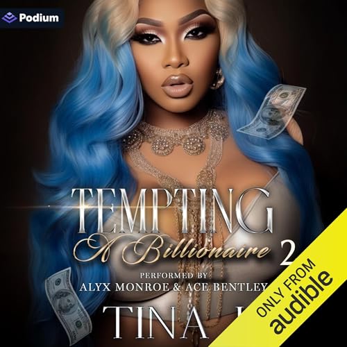 Tempting a Billionaire 2 by Tina J episode artwork