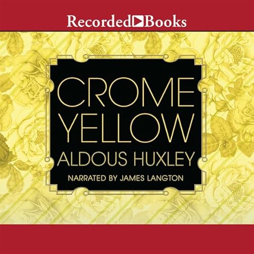 Crome Yellow Audiolivro Por Aldous Huxley capa