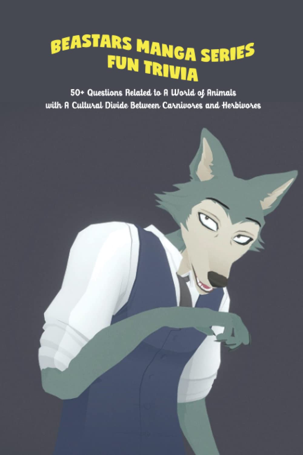 Beastars Manga Series Fun Trivia 50 Questions Related To World ...