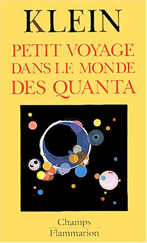 Télécharger Petit voyage dans le monde des quanta Gratuit