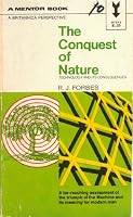 The conquest of nature: Technology and its consequences (Britannica perspective) 0269670319 Book Cover
