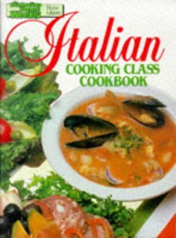 Italian Cooking Class Cookbook