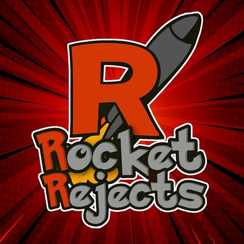 The Rocket Rejects Podcast! cover art