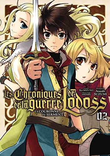 Les Chroniques de la guerre de Lodoss : La Couronne du Serment — Tome 2