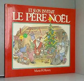 Paperback Et si on invitait le père Noël? [French] Book
