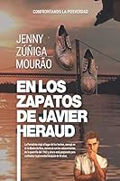 En los zapatos de Javier Heraud: Confrontando la posverdad 1796910570 Book Cover