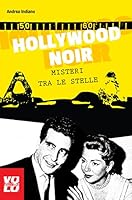 ANDREA INDIANO - HOLLYWOOD NOI 8897637728 Book Cover