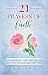 21 Prayers of Faith: Overcoming Fear and Doubt Through the Power of Prayer and God's Word (A Life of Faith Book 3)